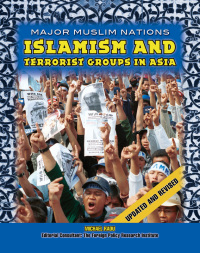 Cover image: Islamism and Terrorist Groups in Asia 9781422214046
