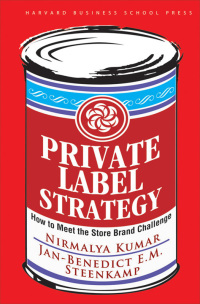 Omslagafbeelding: Private Label Strategy 9781422101674