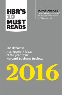 Cover image: HBR's 10 Must Reads 2016 9781633690806