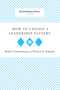 Imagen de portada: How to Choose a Leadership Pattern 9781422175521