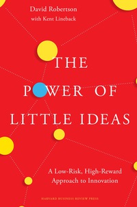 Omslagafbeelding: The Power of Little Ideas 9781633691681