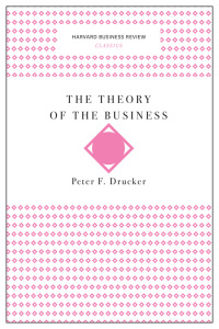 Cover image: The Theory of the Business (Harvard Business Review Classics) 9781633692527