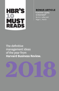 Cover image: HBR's 10 Must Reads 2018 9781633693067