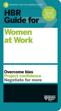 Imagen de portada: HBR Guide for Women at Work (HBR Guide Series) 9781633693364