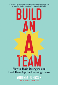 表紙画像: Build an A-Team 9781633693647
