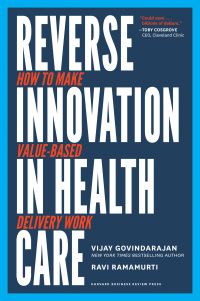 Cover image: Reverse Innovation in Health Care 9781633693661
