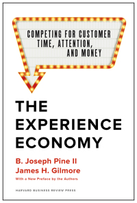 Cover image: The Experience Economy, With a New Preface by the Authors 9781633697973