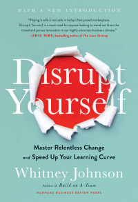 Imagen de portada: Disrupt Yourself, With a New Introduction 9781633698789
