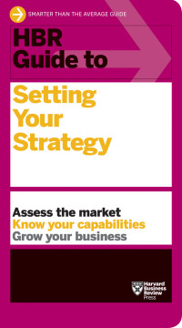 Imagen de portada: HBR Guide to Setting Your Strategy 9781633698925