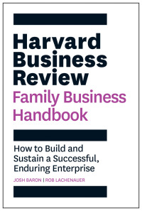 Cover image: Harvard Business Review Family Business Handbook 9781633699045