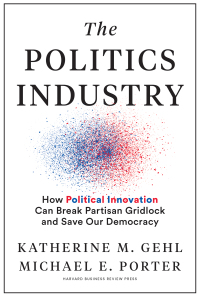 Cover image: The Politics Industry 9781633699236