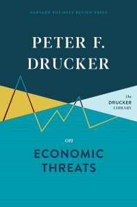 Cover image: Peter F. Drucker on Economic Threats 9781633699595