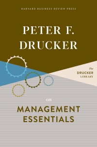 Cover image: Peter F. Drucker on Management Essentials 9781633699670