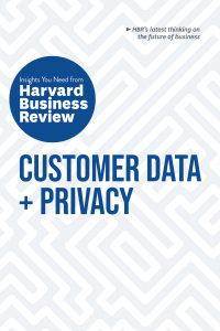 Cover image: Customer Data and Privacy: The Insights You Need from Harvard Business Review 9781633699861