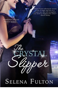 Cover image: The Crystal Slipper 9781633750975