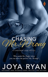 Cover image: Chasing Mr. Wrong 9781633753914