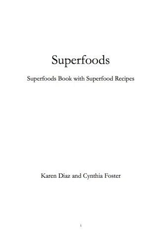 Cover image: Superfoods: Superfoods Book with Superfood Recipes