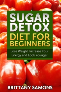 صورة الغلاف: Sugar Detox Diet For Beginners