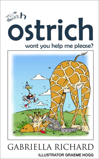 صورة الغلاف: Oh ostrich won't you help me please?