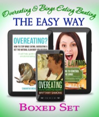 Cover image: Overeating and Binge Eating Beating Emotional Eating The Easy Way 9781633832909