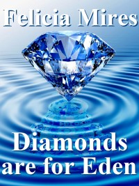 Cover image: Diamonds Are For Eden: Natasha Kelly, Mossad Spy
