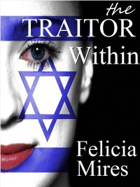 Cover image: The Traitor Within: Natasha Kelly, Mossad Spy