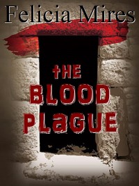 Cover image: The Blood Plague