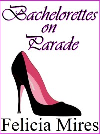 Cover image: Bachelorettes on Parade