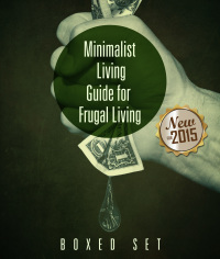 صورة الغلاف: Minimalist Living Guide for Frugal Living (Boxed Set): Simplify and Declutter your Life 9781633835597