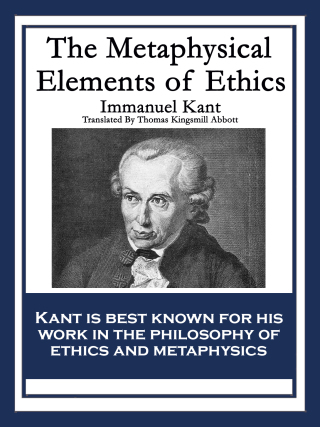 Titelbild: The Metaphysical Elements of Ethics 9781604592573