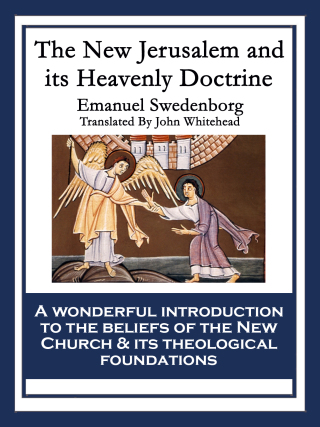 Imagen de portada: The New Jerusalem and its Heavenly Doctrine 9781633840164