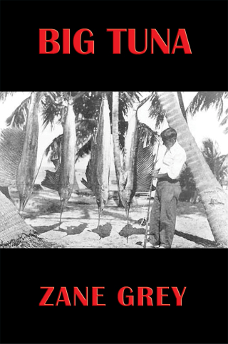 Cover image: Big Tuna 9781633840232