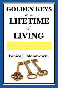 Omslagafbeelding: Golden Keys to a Lifetime of Living 9781604598124