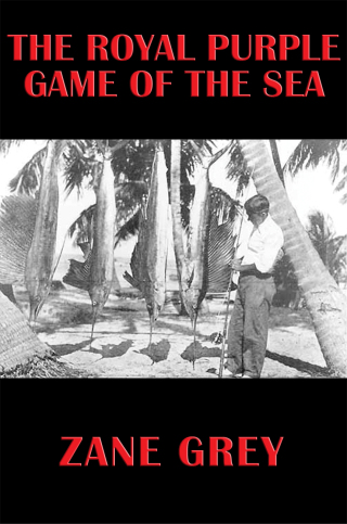 Cover image: The Royal Purple Game of the Sea 9781633840942