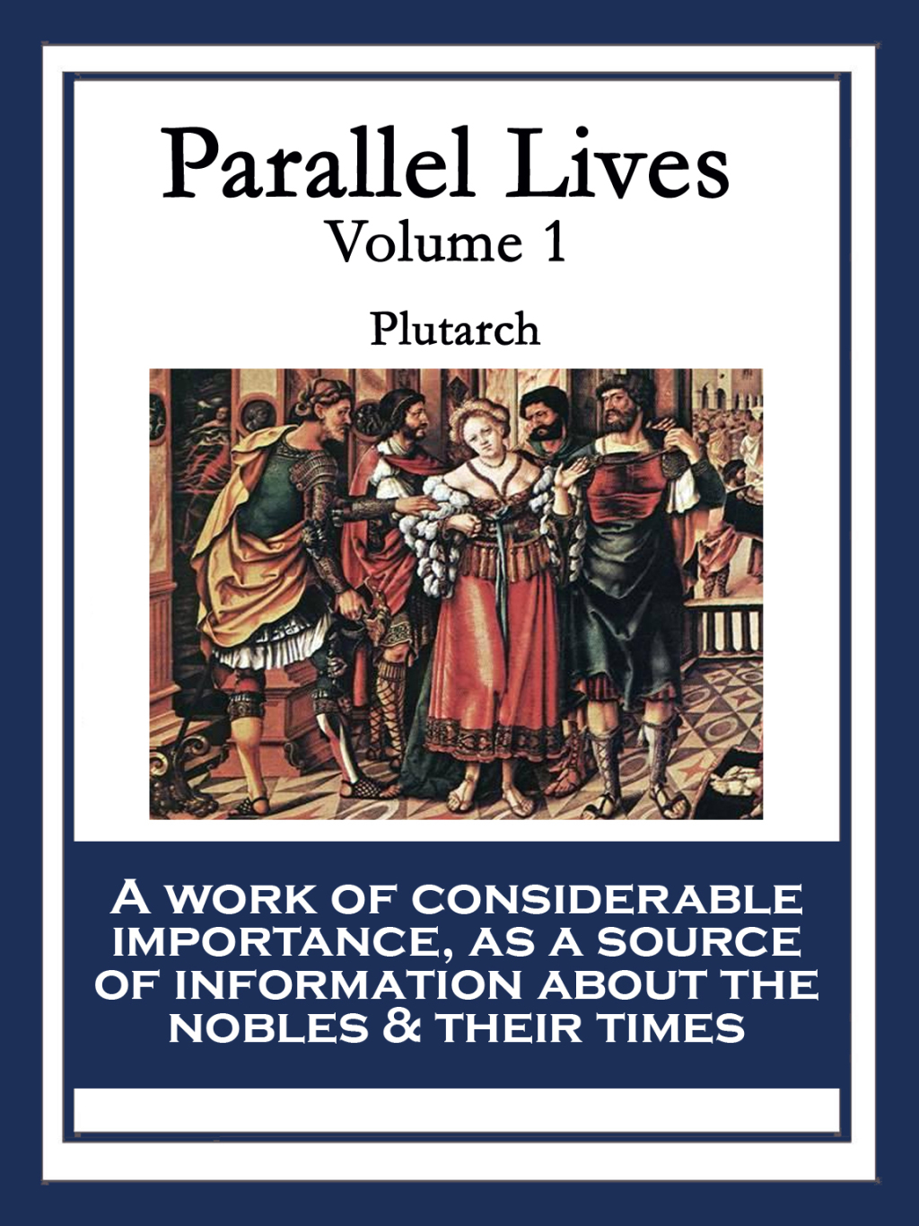 Parallel Lives Volume 1