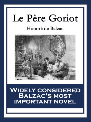 Cover image: Le Père Goriot 9781633841444
