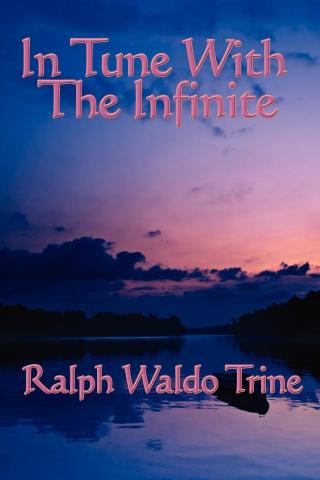 Cover image: In Tune With The Infinite 9781604593396