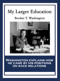 Cover image: My Larger Education 9781604591965