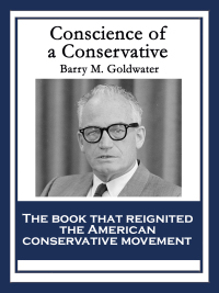 Imagen de portada: Conscience of a Conservative 9781604598926