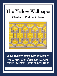 Imagen de portada: The Yellow Wallpaper 9781617202063