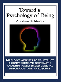 Cover image: Toward a Psychology of Being 9781617202667