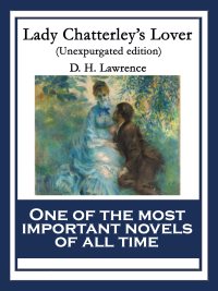Cover image: Lady Chatterley’s Lover 9781604599510