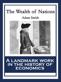 Imagen de portada: The Wealth of Nations 9781604595918