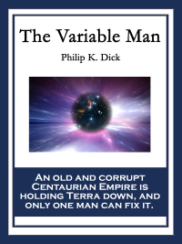 Omslagafbeelding: The Variable Man 9781633842700