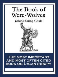 Omslagafbeelding: The Book of Were-Wolves 9781633842748