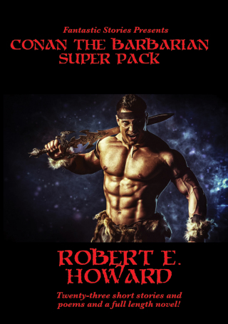 Immagine di copertina: Fantastic Stories Presents: Conan the Barbarian Super Pack 9781633843226