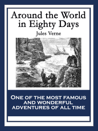 Cover image: Around the World in Eighty Days 9781604597127