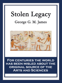 Cover image: Stolen Legacy 9781604595413