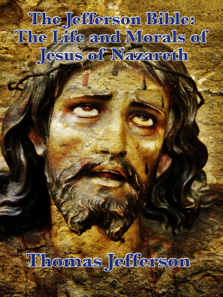 Cover image: The Jefferson Bible 9781633843141