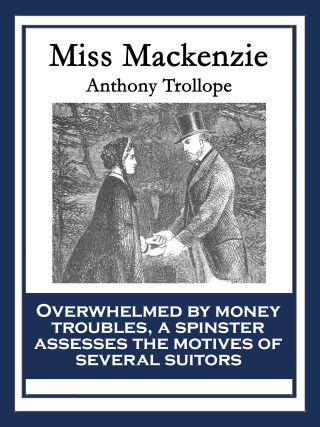 Imagen de portada: Miss Mackenzie 9781633843202